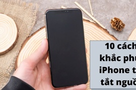 Nguyên nhân và 10 cách khắc phục tình trạng iPhone tự tắt nguồn hay sập nguồn