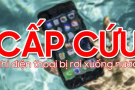 Cách xử lý điện thoại, bị rơi nước nhanh gọn, đơn giản an toàn nhẩt