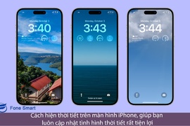 Cách hiện thời tiết trên màn hình iPhone, giúp bạn luôn cập nhật tình hình thời tiết rất tiện lợi