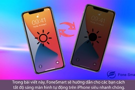 Cách tắt chế độ tự tăng giảm độ sáng màn hình iPhone mới nhất đơn giản nhất