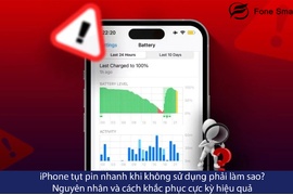 iPhone tụt pin nhanh khi không sử dụng phải làm sao? Nguyên nhân và cách khắc phục cực kỳ hiệu quả