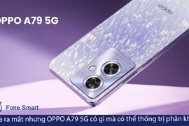 Vừa ra mắt tại Việt Nam, OPPO A79 5G có gì đáng chú ý