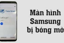 Nguyên nhân và cách khắc phục màn hình Samsung bị bóng mờ lưu ảnh