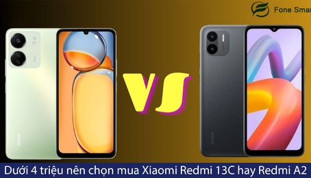 Dưới 4 triệu nên mua Xiaomi Redmi 13C hay Redmi A2? Đâu là lựa chọn tối hơn cho bạn?