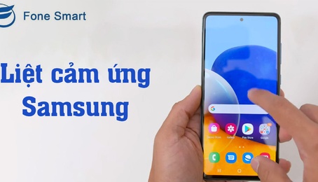 Liệt cảm ứng màn hình Samsung: Cách xử lý như thế nào hiệu quả?