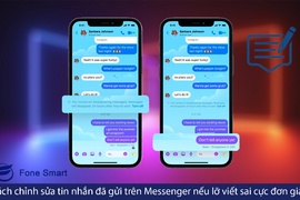 Cách chỉnh sửa tin nhắn đã gửi trên Messenger cực đơn giản