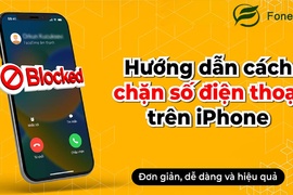 Bật mí cách chặn số điện thoại trên iPhone