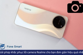 Khắc phục lỗi camera Realme cho bạn đơn giản hiệu quả nhất