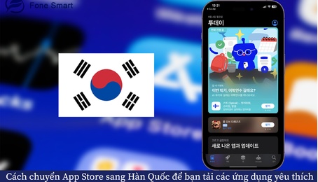 Cách chuyển App Store sang Hàn Quốc giúp bạn bạn tha hồ tải các ứng dụng yêu thích