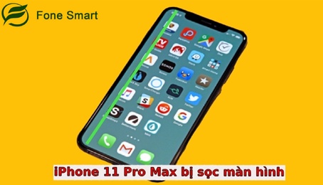 Màn hình iPhone 11 Pro Max bị sọc: Nguyên nhân là do đâu? Cách khắc phục như thế nào?