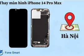Top 4 địa chỉ thay màn hình iPhone 14 Pro Max chính hãng, uy tín, tốt nhất Hà Nội