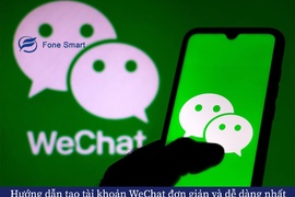 Hướng dẫn tạo tài khoản WeChat đơn giản và dễ dàng nhất