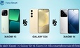 So sánh Xiaomi 14, Galaxy S24 và Xiaomi 13: Mẫu smartphone nào tốt hơn?