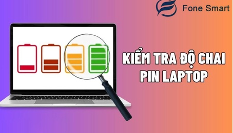 Hướng dẫn cách kiểm tra độ chai pin laptop của bạn, cực đơn giản để biết khi nào cần thay pin