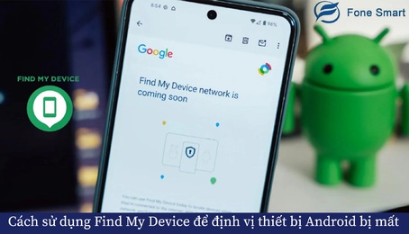 Cách sử dụng Find My Device để định vị thiết bị Android bị mất