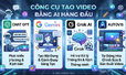 Các công cụ tạo ảnh và Video bằng AI hiệu quả nhất 2026