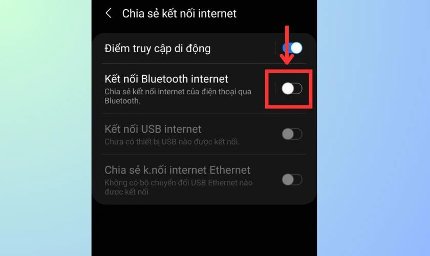 Nhấn vào Chia sẻ kết nối Internet và bật Kết nối Bluetooth Internet