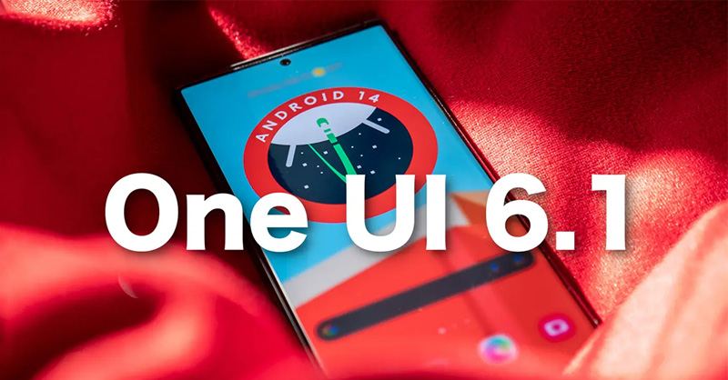 One UI 6.1 chính thức ra mắt trong sự kiện trình làng Galaxy S24 